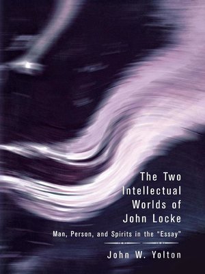cover image of The Two Intellectual Worlds of John Locke